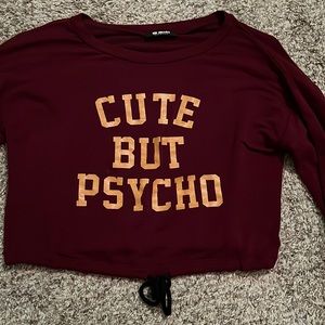 Cute but Psycho crop top